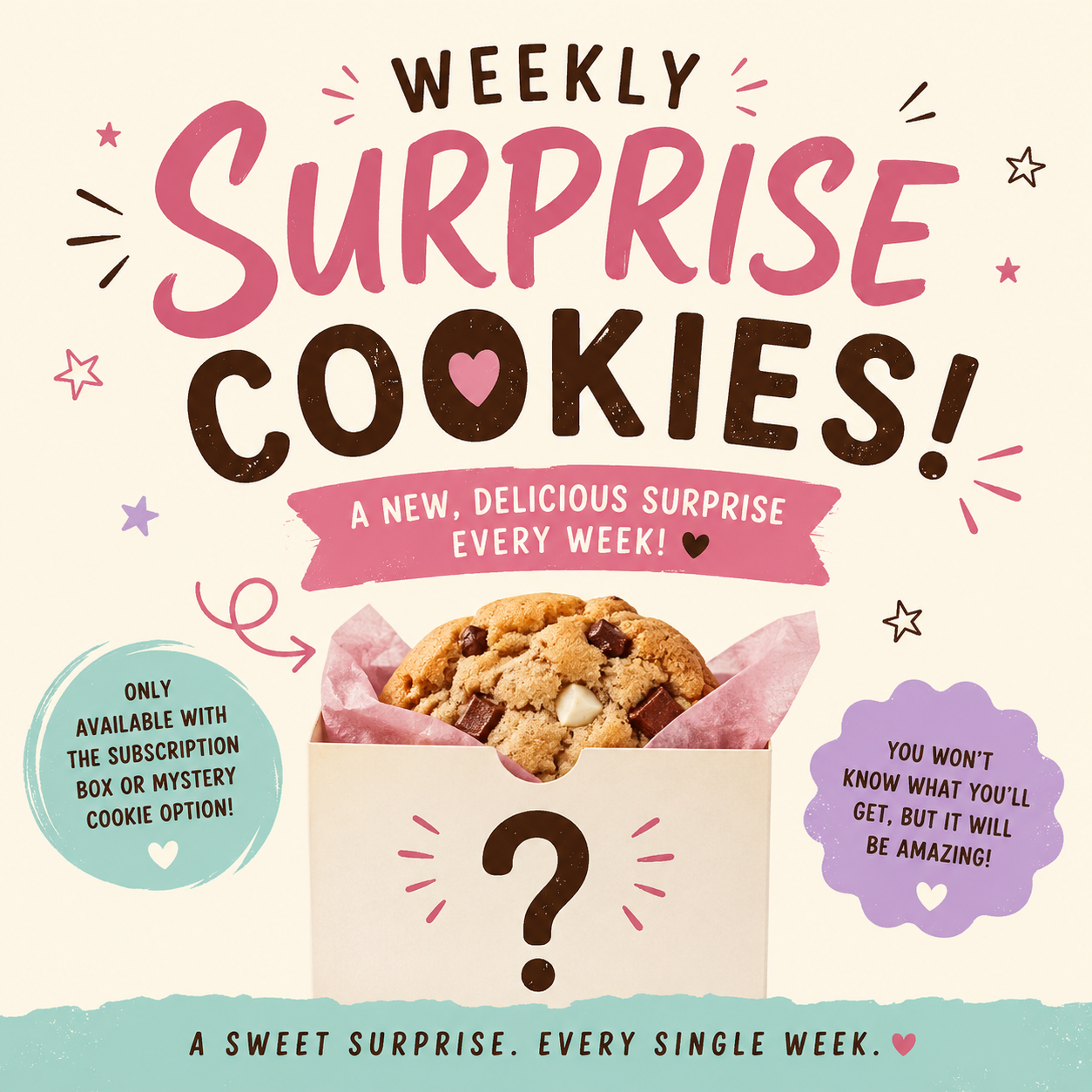 Weekly Surprise Cookie Subscription